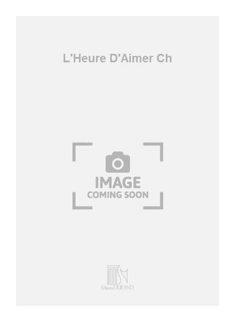L'Heure D'Aimer Ch